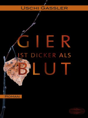 cover image of Gier ist dicker als Blut